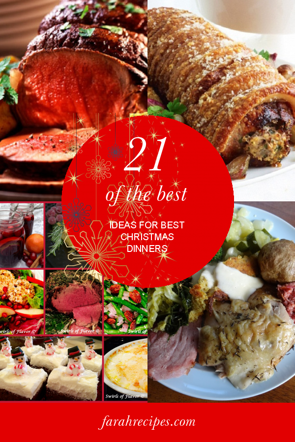 21 Of The Best Ideas For Best Christmas Dinners - Most Popular Ideas Of ...